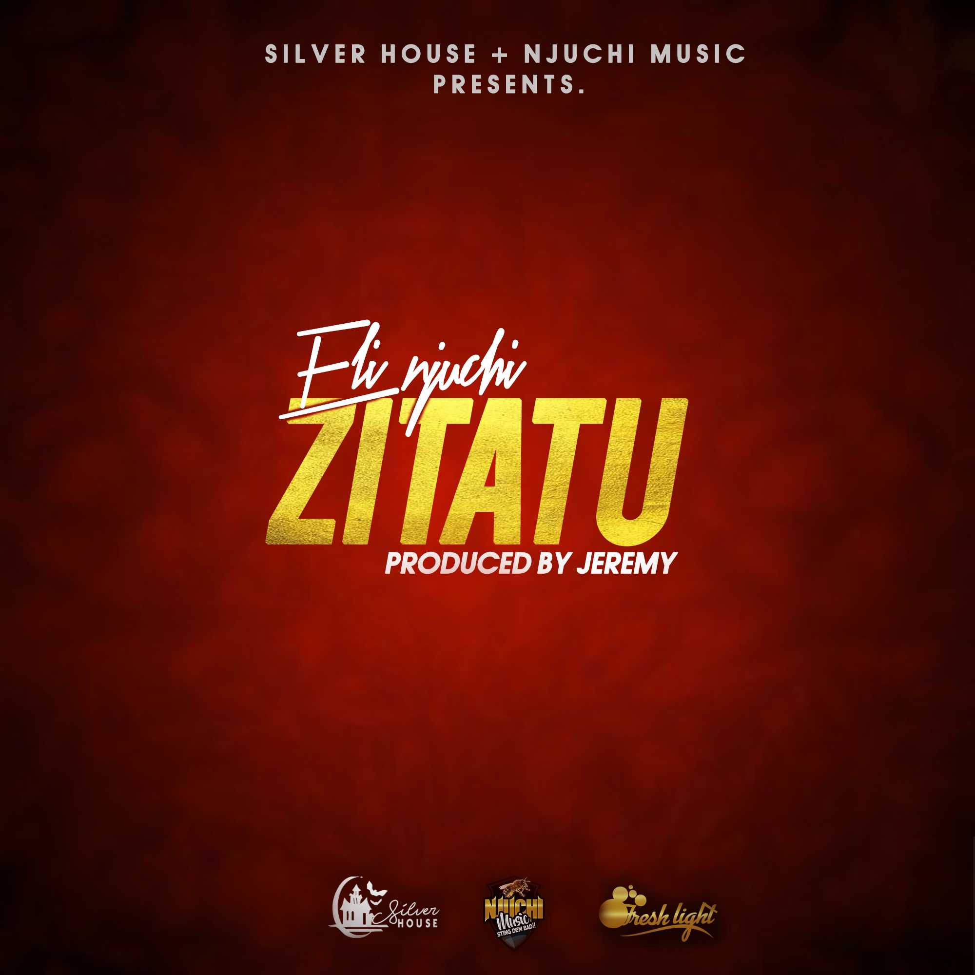 Zitatu  Prod by Jeremy | Eli Njuchi | Dancehall |  XaMuzik
