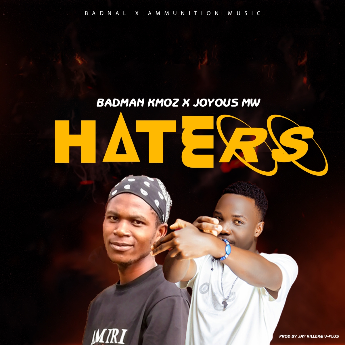 Haters | Badman Kmoz feat Joyous Mw | XaMuzik