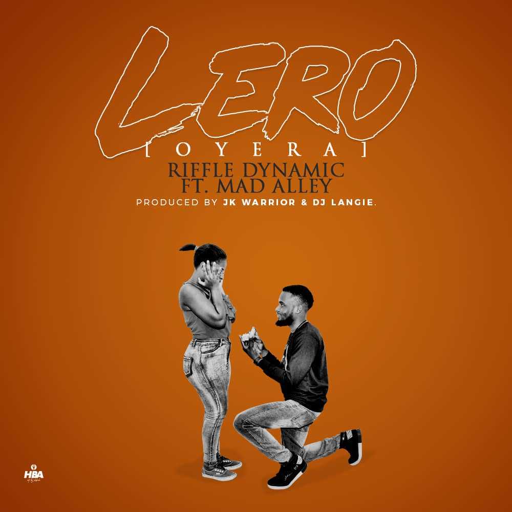 Lero  Oyera | Riffle Dynamic feat Mad Alley |  |  XaMuzik