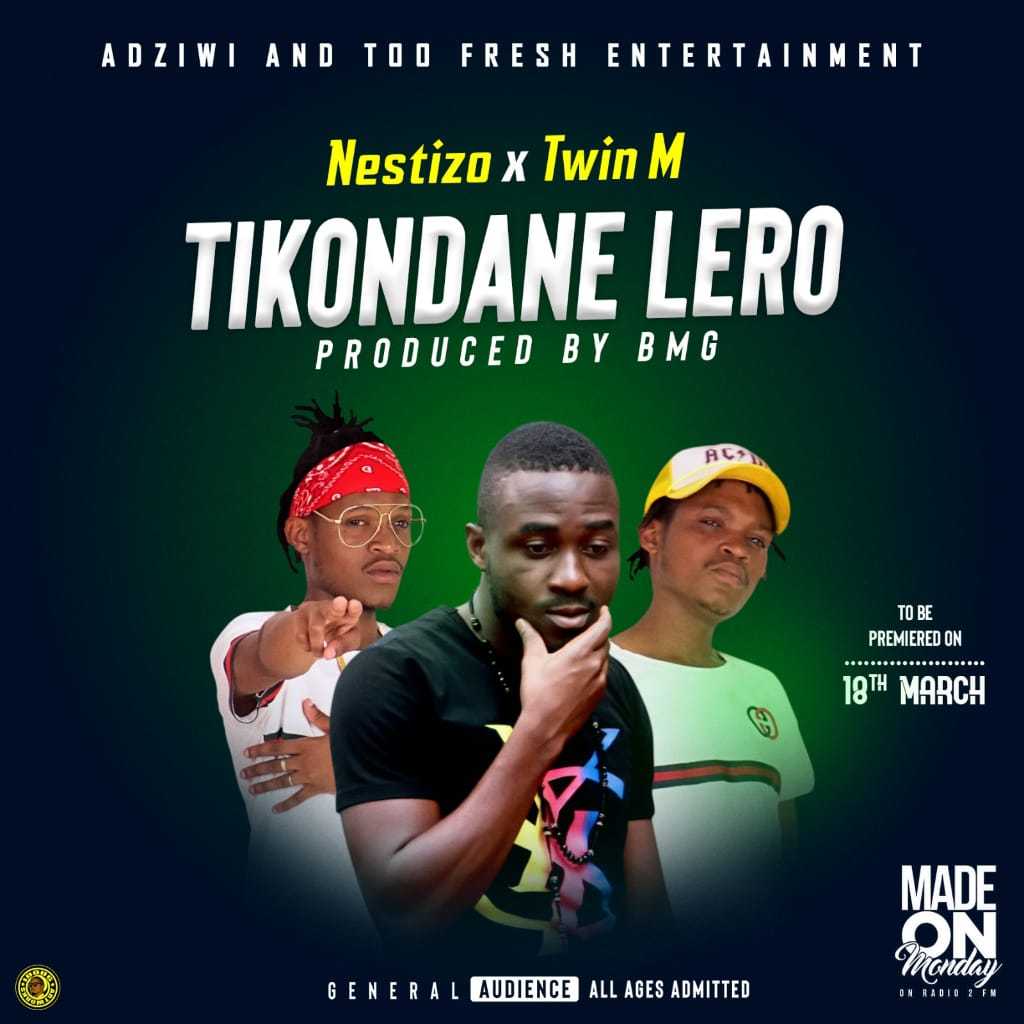 Tikondane Lero  Prod by BMG | Nestizo x Twin M | XaMuzik