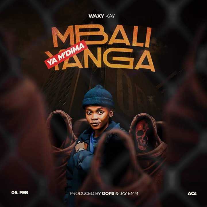 Mbali Yanga Ya Mdima | Waxy Kay |  |  XaMuzik