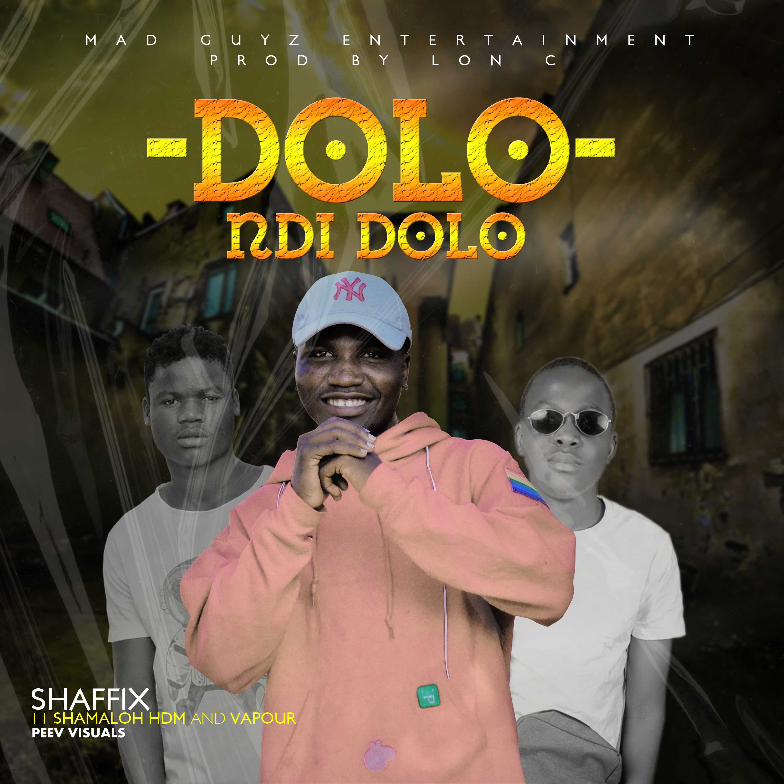 DOLO ND DOLO   prod by Lon C | Shaffix FT Shamaloh HDM x Vapour |  |  XaMuzik