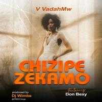 CHIZIPEZEKAMO  PROD  DJ WIMBE | VIVADA & DON BEXY | XaMuzik