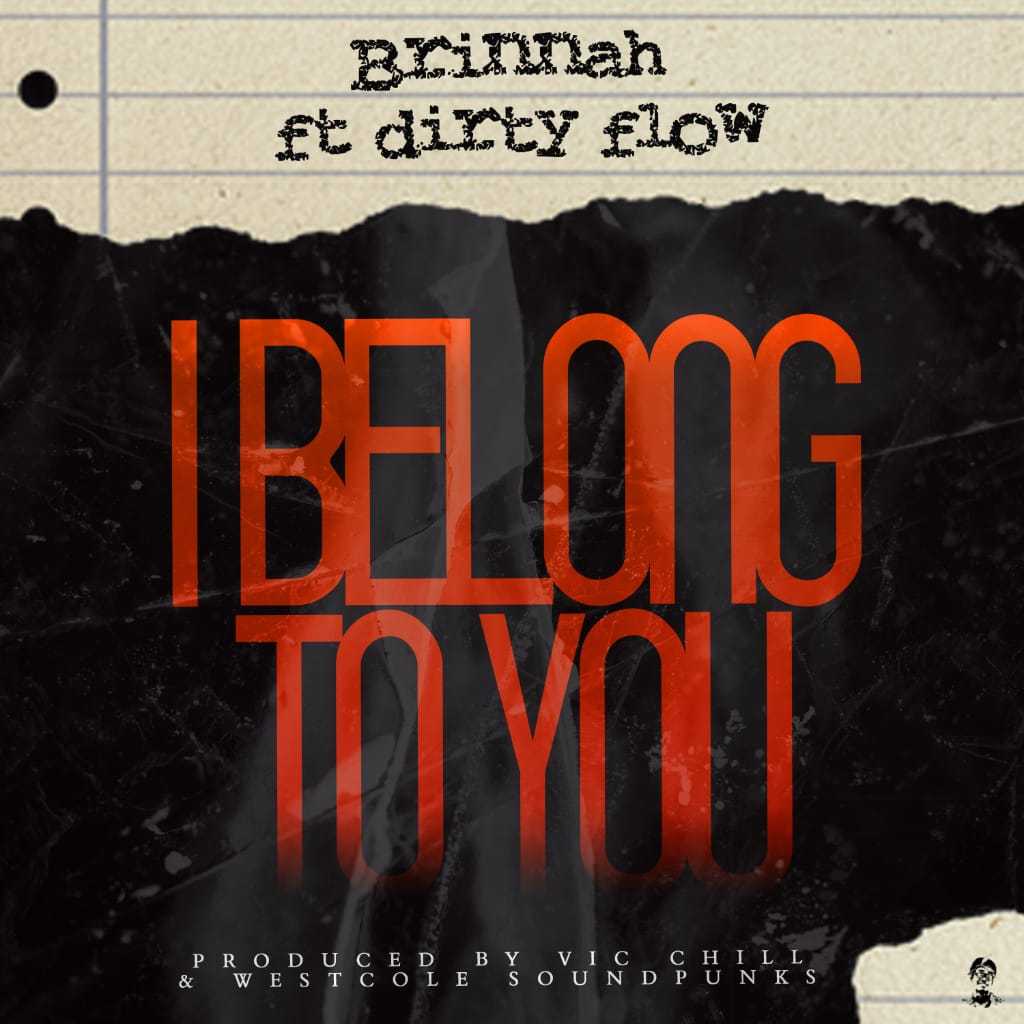 I Belong To You  Prod by Vic Chill   West Cole | Brinnah feat Dirty Flow | XaMuzik