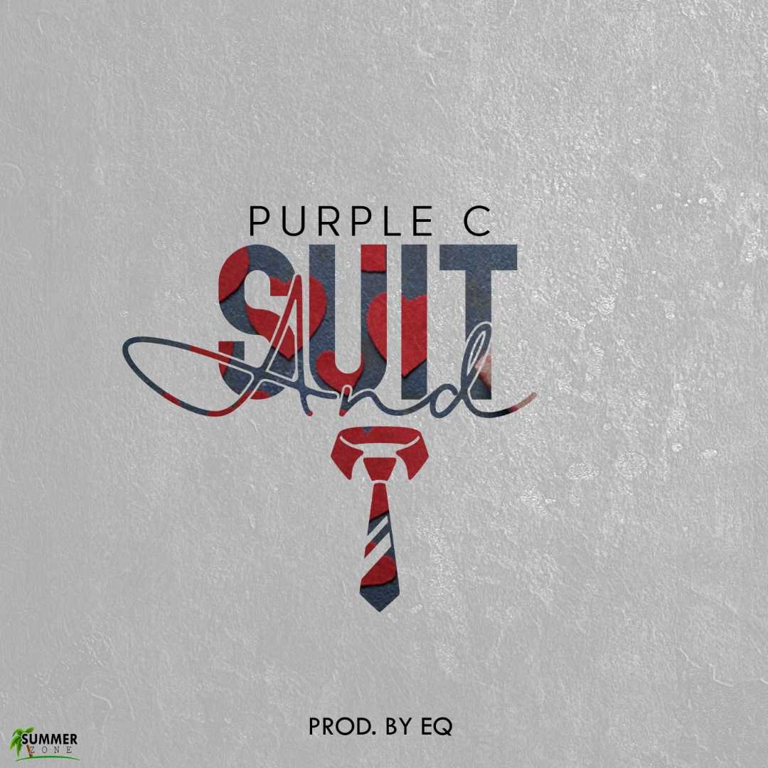 Suit   Tie  Prod by EQ | Purple C | XaMuzik