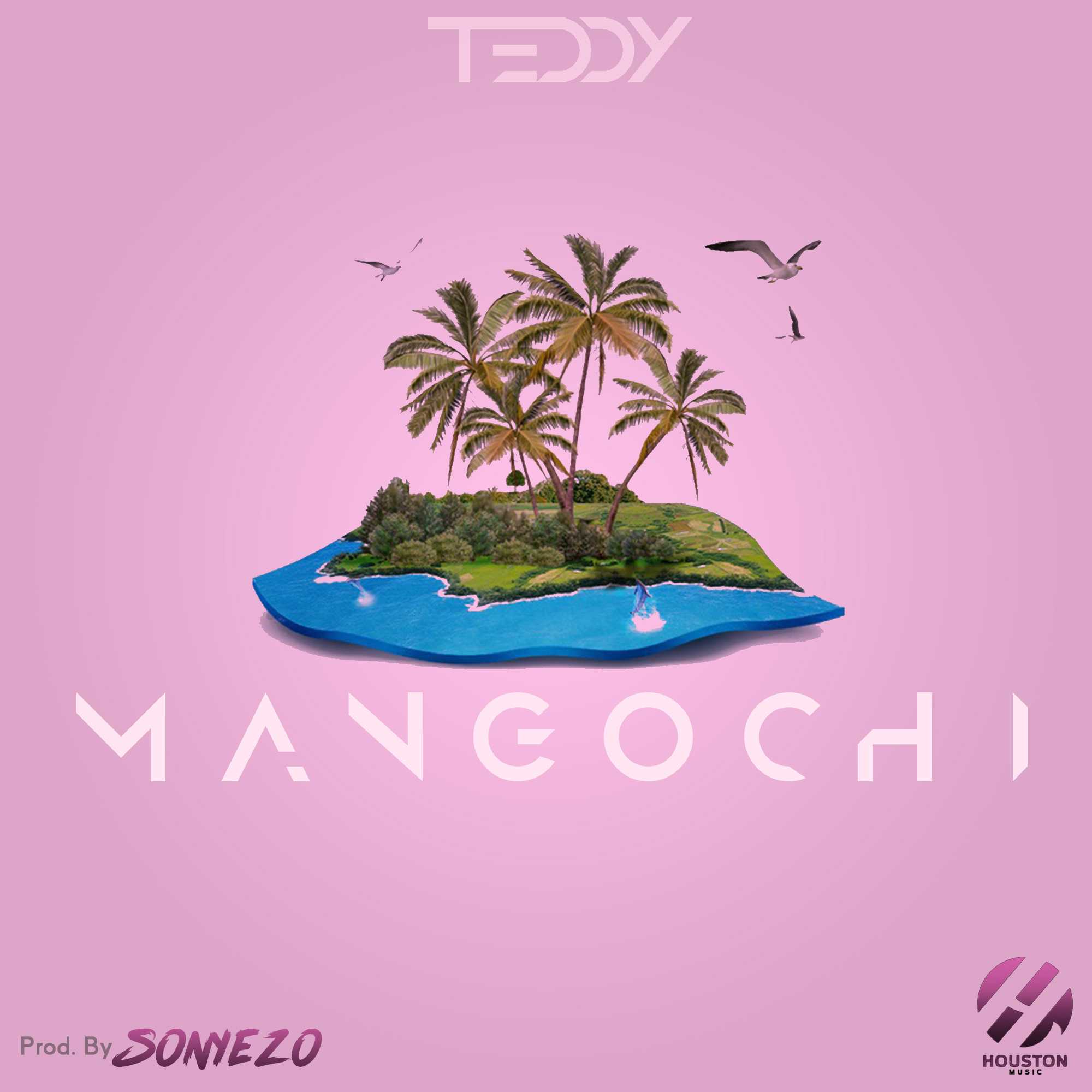 Mangochi  Prod by Sonyezo | Teddy |  |  XaMuzik