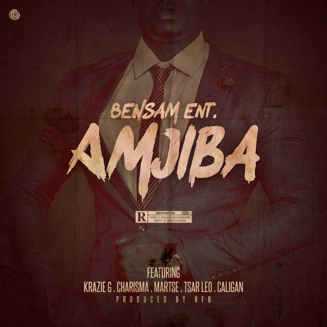 Amjiba | Ben Sam Ent. feat Krazie G, Charisma, Martse, Caligan & Tsar Leo | XaMuzik