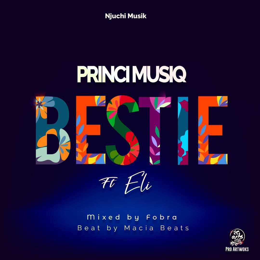 Bestie  Prod by Macia Beats   Forbra | Princi Musiq feat Eli | XaMuzik