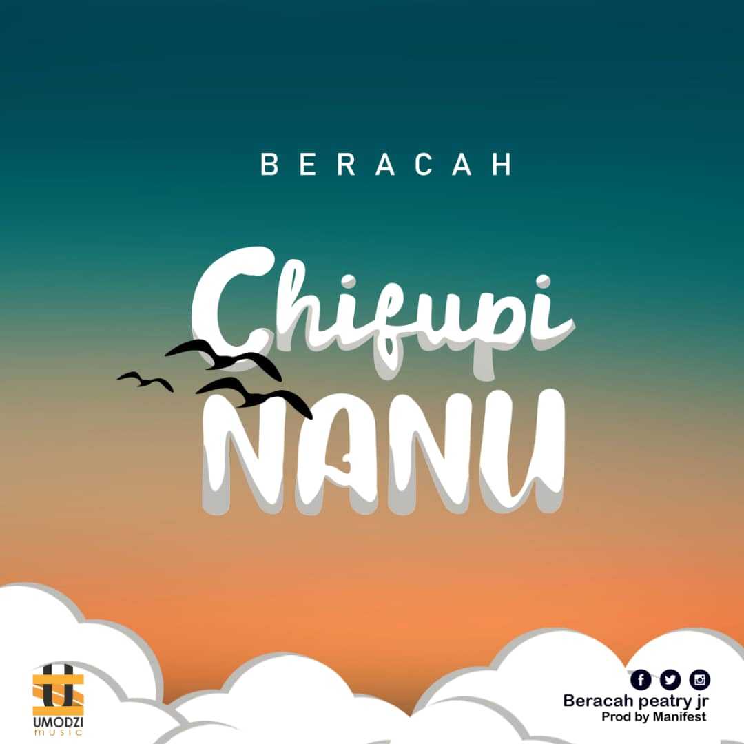 Chifupi Nanu  Prod by Manifest | Beracah | XaMuzik