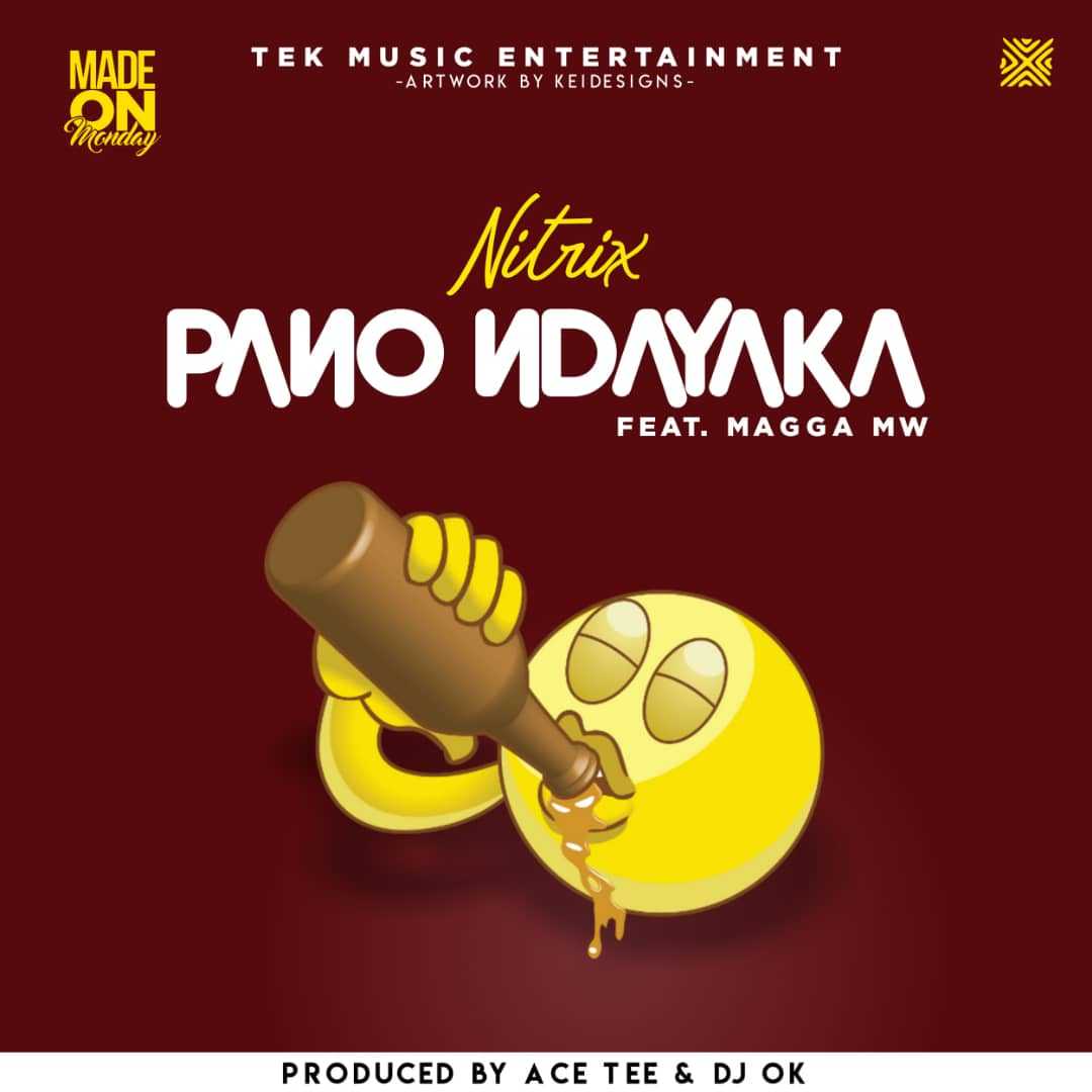 Pano Ndayaka  Prod by Acee Tee   DJ OK | Nitrix feat Magga Mw | Trap |  XaMuzik