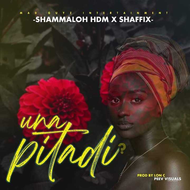 Unapitadi   prod by Lon C | Shamaloh HDM x Shaffix | XaMuzik