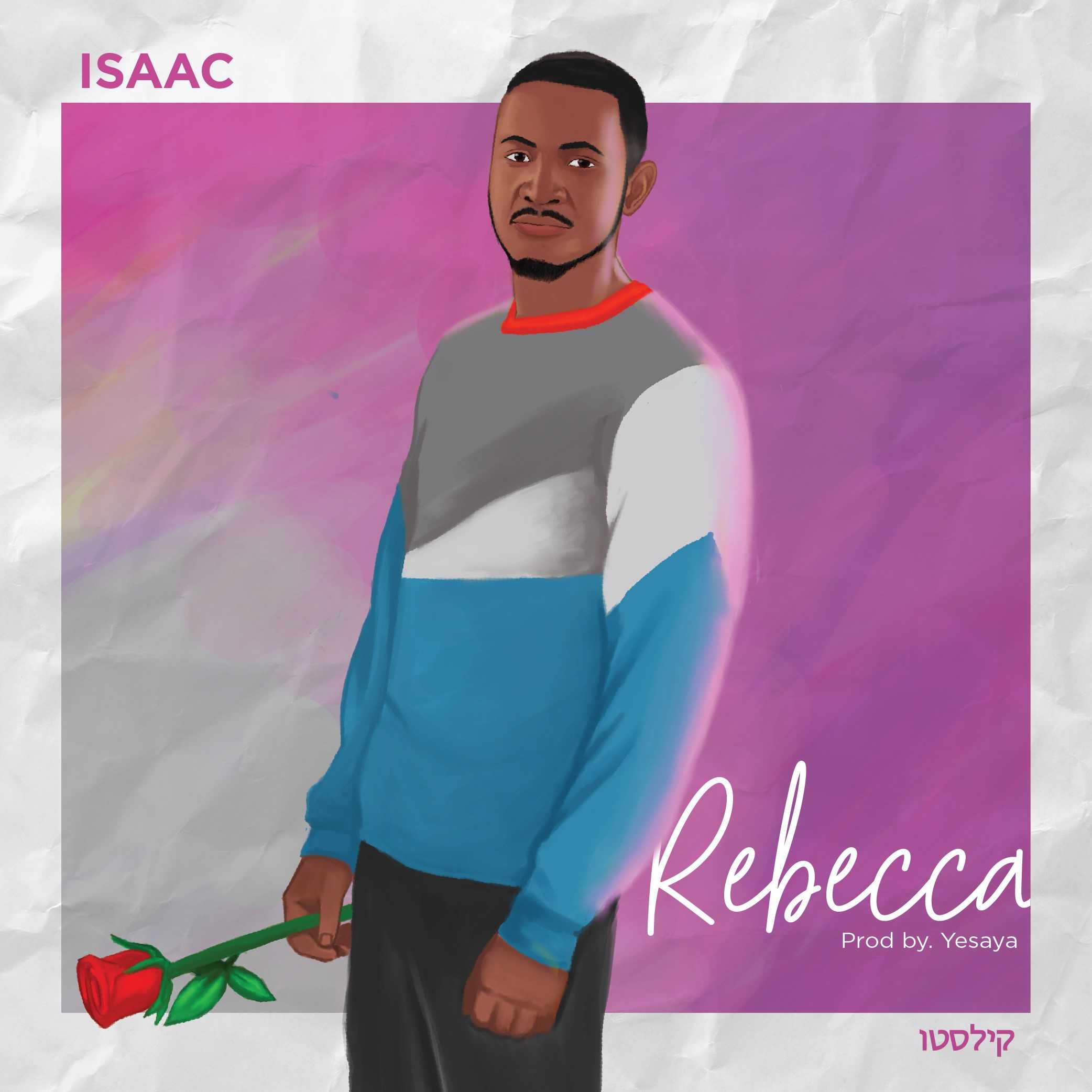 Rebecca | Isaac | XaMuzik