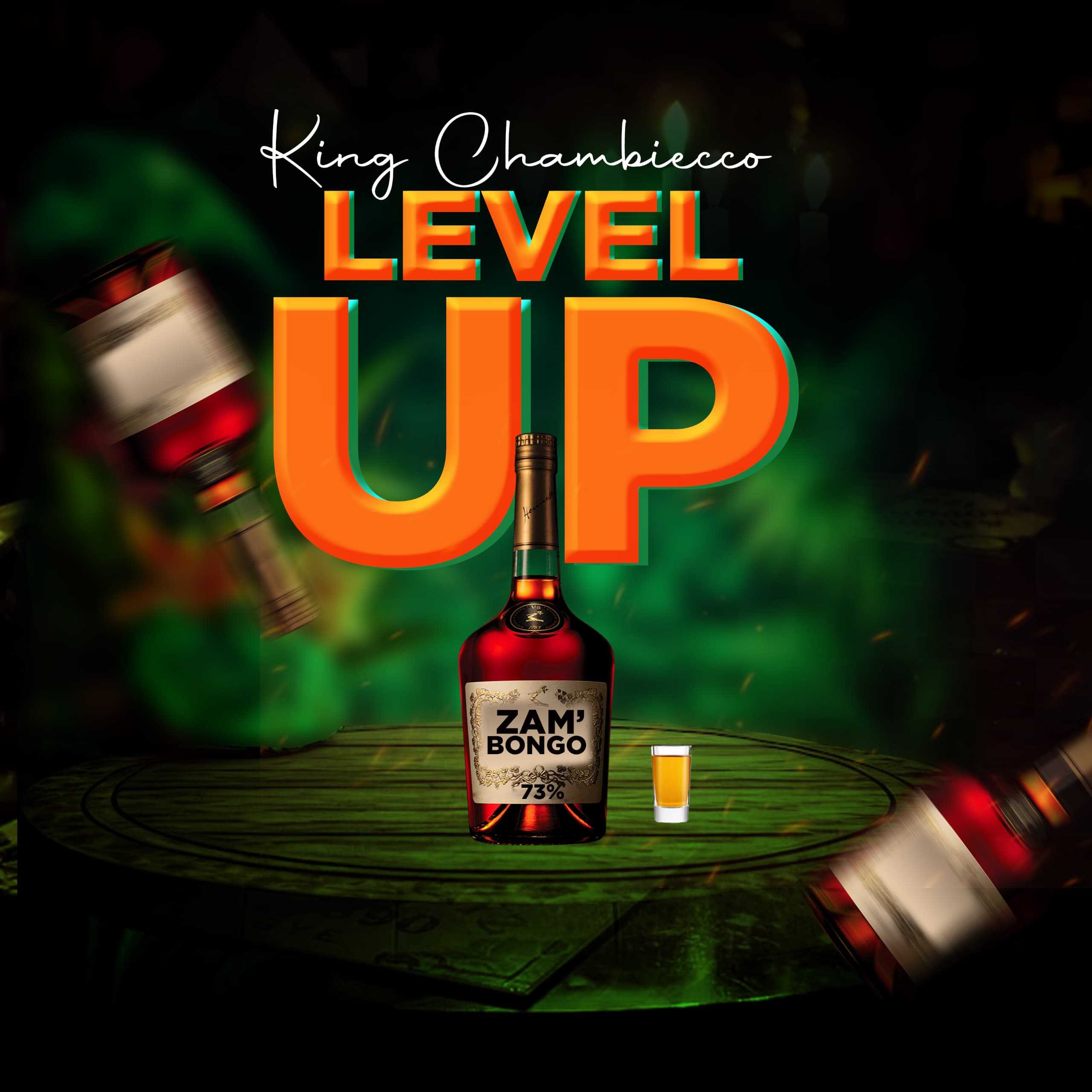 Level Up Prod by Ngwazi | King Chambiecco | Afro Dancehall Fussion |  XaMuzik