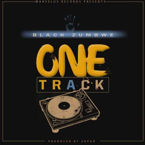 One Track | Black Zumbwe | XaMuzik