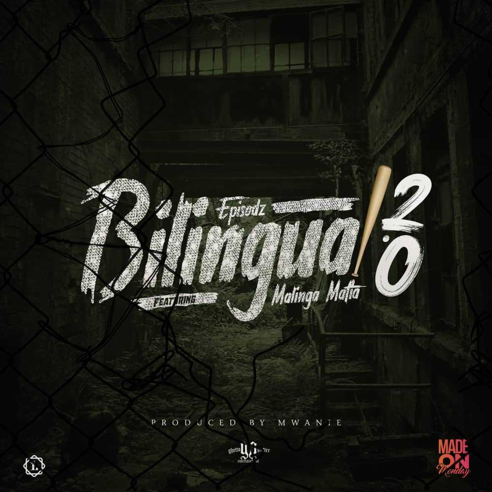 Bi lingual 2 0  Prod by Mwanie | Episodz feat Malinga | Hip-Hop |  XaMuzik