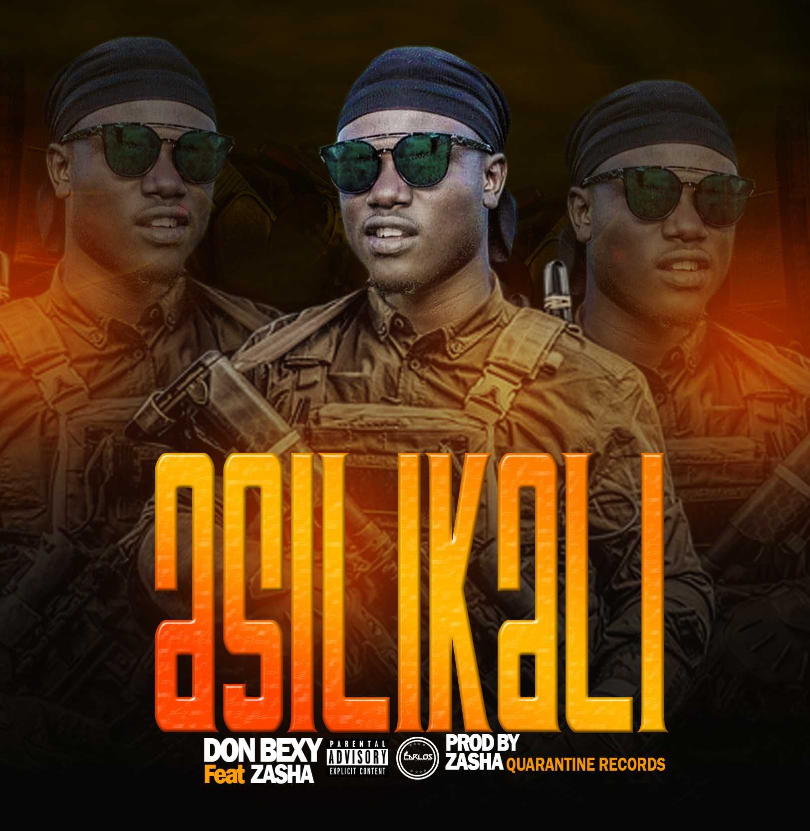 Asilikali Prod Zasha | Don Bexy Ft Zasha | XaMuzik